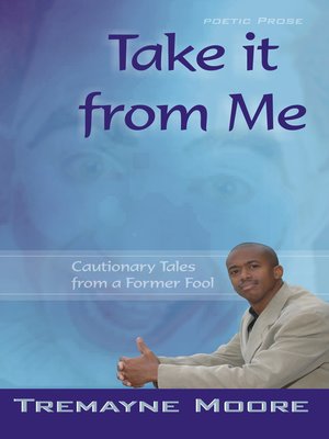 cover image of Take It From Me